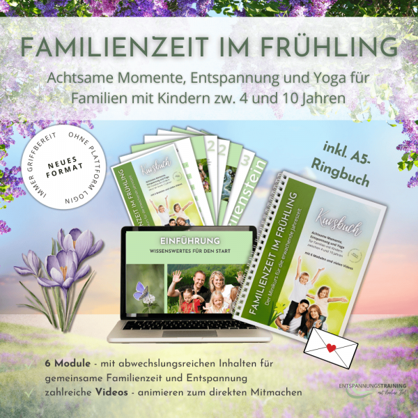 Familienzeit im Frühling - Minikurs für mehr Verbundenheit (inkl. A5-Ringbuch)