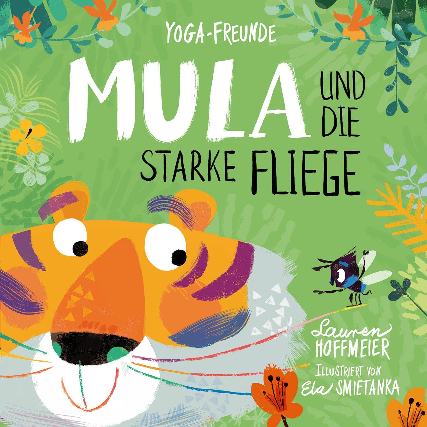 Kinderyoga-Mitmachbuch "Mula und die starke Fliege"