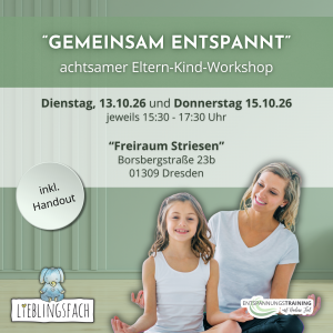 "gemeinsam entspannt" - achtsamer Eltern-Kind-Workshop